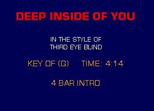 IN THE STYLE OF
THIRD EYE BLIND

KEY OFEGJ TIME14i14

4 BAR INTRO