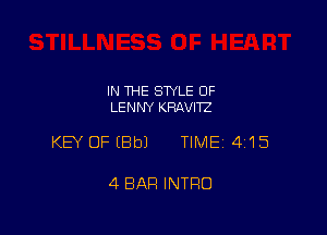 IN THE STYLE 0F
LENNY KRAVITZ

KEY OFIBbJ TIME 4115

4 BAR INTRO