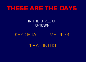 IN THE SWLE OF
D-TDWN

KEY OF EAJ TIME 4134

4 BAR INTRO