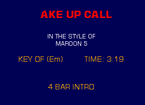 IN THE SWLE OF
MAHDON 5

KEY OFEEmJ TIME 3119

4 BAR INTRO