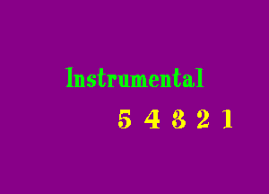 Instrumental

54821