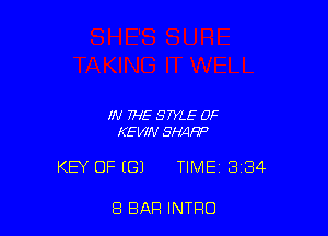 IN FHE STYLE 0F
KEWN BMW

KEY OF ((31 TIME 3134

8 BAR INTRO