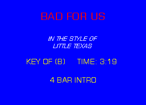 IN THE STYLE 0F
LITTLE EMS

KEY OFEBJ TIME13i1Q

4 BAR INTRO