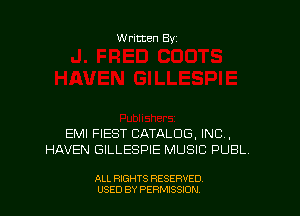 Written By

EMI FIEST CATALOG, INC,
HAVEN GILLESPIE MUSIC PUBL

ALL RIGHTS RESERVED
USED BY PERMISSDN