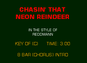 IN THE STYLE OF
HEDDMANN

KEY OF ((31 TIME 3100

8 BAR (CHORUS) INTRO