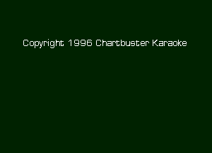 Copyright 1996 Chambusner Karaoke