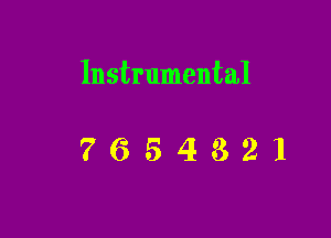 Instrumental

7654321