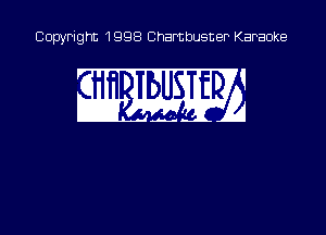 Copyright 1998 Chambusner Karaoke

i mm