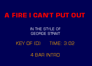 IN THE STYLE OF
GEORGE STRAIT

KEY OF (DJ TIMEI 302

4 BAR INTRO