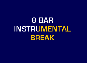 SBBAR
INSTRUMENTAL

BREAK