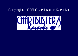 Copyright 1998 Chambusner Karaoke

www