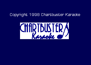 Copyright 1998 Chambusner Karaoke

wwwa