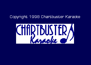 Copyright 1 98 buster Karaoke