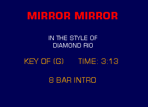 IN THE STYLE OF
DIAMOND RIO

KEY OF (G) TIME13i13

8 BAR INTRO