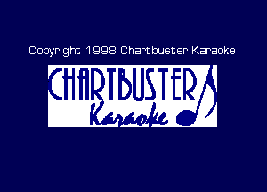 1998 Chambusner Karaoke
. V 1 .
I1 ' I A