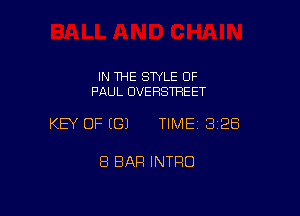 IN THE STYLE 0F
PAUL DVEHSTHEET

KEY OF ((31 TIME 328

8 BAR INTRO