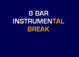 EBBAR
INSTRUMENTAL

BREAK