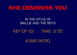 IN THE STYLE 0F
BAILLIE AND THE BOYS

KEY OF EDJ TIME12155

4 BAR INTRO