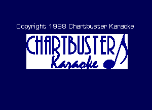 1998 Chambusner Karaoke
1' '