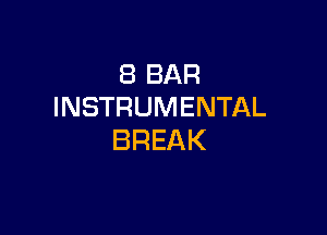 SBBAR
INSTRUMENTAL

BREAK