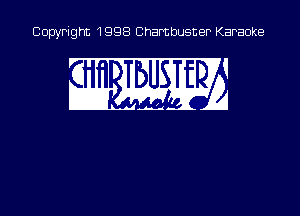 Copyright 1998 Chambusner Karaoke

i WEE
