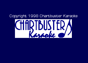 Co Pi 1998 Cha buster Karaoke
, . . I .
51 I I