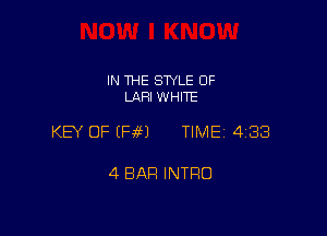 IN THE SWLE OF
LAHI WHITE

KEY OF EH69) TIME 4188

4 BAR INTRO