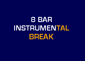 SBBAR
INSTRUMENTAL

BREAK