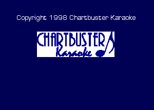 Copyright 1998 Chambusner Karaoke

in mm