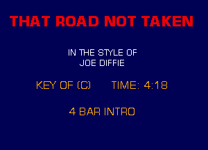 IN THE STYLE 0F
JDE DIFFIE

KEY OFECJ TIME14i18

4 BAR INTRO