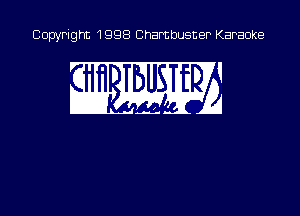 Copyright 1998 Chambusner Karaoke

.'. mum