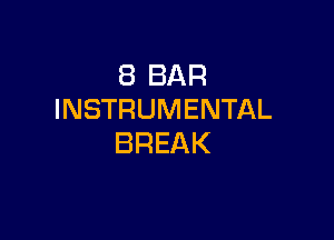 EBBAR
INSTRUMENTAL

BREAK