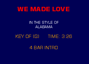 IN THE STYLE OF
ALABAMA

KEY OF ((31 TIME 3128

4 BAR INTRO