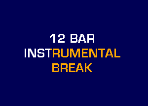 42 BAR

INSTRUMENTAL
BREAK