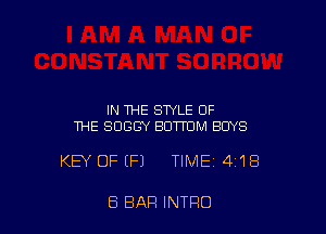 IN THE STYLE OF
THE SDGGY BOTTOM BUYS

KEY OFEFJ TIME 418

E5 BAR INTRO