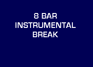 EBBAR
INSTRUMENTAL

BREAK