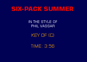 IN THE STYLE OF
PHIL VASSAR

KEY OF EC)

TIME 1356