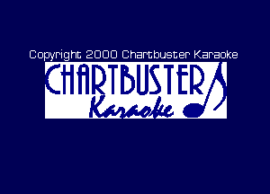 00 Pi 2000 0ha buster Karaoke
1 V I
I I I
, .