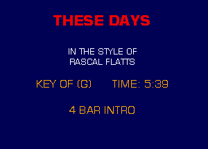 IN THE SWLE OF
RASCAL FLATTS

KEY OF ((31 TIME 5189

4 BAR INTRO