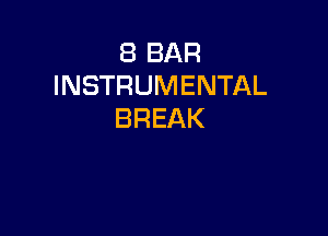 EBBAR
INSTRUMENTAL

BREAK