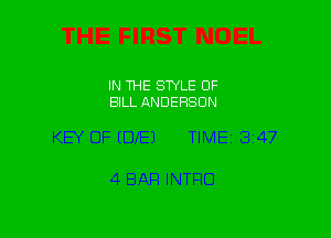 IN THE STYLE OF
BILL ANDERSON