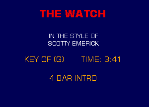 IN THE STYLE OF
SCDW EMERICK

KEY OF ((31 TIME 341

4 BAR INTFIO