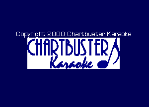 00- Piq 2000 Chambuster Karaoke
, . DV' 0
1 l 1 l I