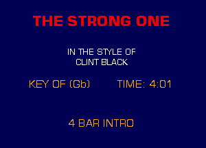 IN THE STYLE 0F
CLINT BMCK

KB OF EGbJ TIME 4101

4 BAR INTRO