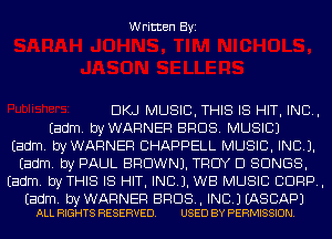 Written Byi

DKJ MUSIC, THIS IS HIT, IND,
Eadm. byWARNER BROS. MUSIC)
Eadm. byWARNER CHAPPELL MUSIC, INC).
Eadm. by PAUL BROWN). TROY D SONGS,
Eadm. byTHIS IS HIT, INCL). WB MUSIC CORP,

Eadm. by WARNER BROS, INC.) EASCAPJ
ALL RIGHTS RESERVED. USED BY PER...

IronOcr License Exception.  To deploy IronOcr please apply a commercial license key or free 30 day deployment trial key at  http://ironsoftware.com/csharp/ocr/licensing/.  Keys may be applied by setting IronOcr.License.LicenseKey