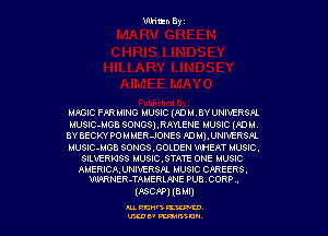 Wan Byz

MAGIC PPR MING MUSIC (PD M . 8V UNIVERSPL
MUSlC-MGB SONGS).RAVLENE MUSIC (AD M
BY BECKY PO M MER-IONES PD M) . UNIVERSAL
MUSlC-MGB SONGS.GOLDEN VINEAT MUSIC .
SILVERKISS I.tUSlC.STATE ONE MUSIC

AMERICA.UNNER5P1 MUSIC CAREERS.
WoRNER-TAMERLPNE PUB . CORP .

(ASCPP) (3m)

AL RCN' KW.
U'LDI' mum