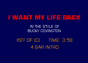 IN THE STYLE 0F
BUCKY CUVINGTUN

KEY OF EC) TIME 358
4 BAR INTRO