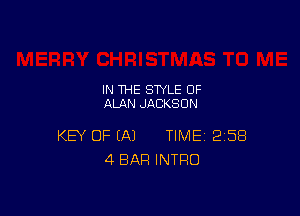 IN THE STYLE 0F
ALAN JACKSON

KEY OF EA) TIME 258
4 BAR INTRO
