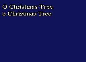 0 Christmas Tree
0 Christmas Tree