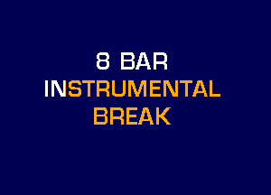 EBBAR
INSTRUMENTAL

BREAK